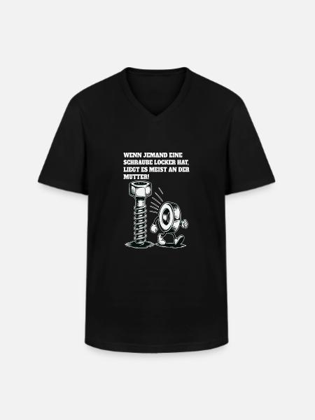 Wenn jemand eine Schraube locker hat Mutter Spruch - Männer-T-Shirt mit V-Ausschnitt - Schwarz