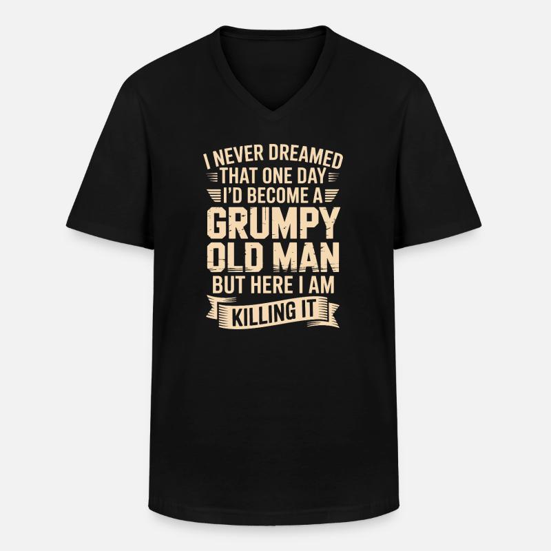Grumpy Old Man: Es töten - Männer-T-Shirt mit V-Ausschnitt - Schwarz