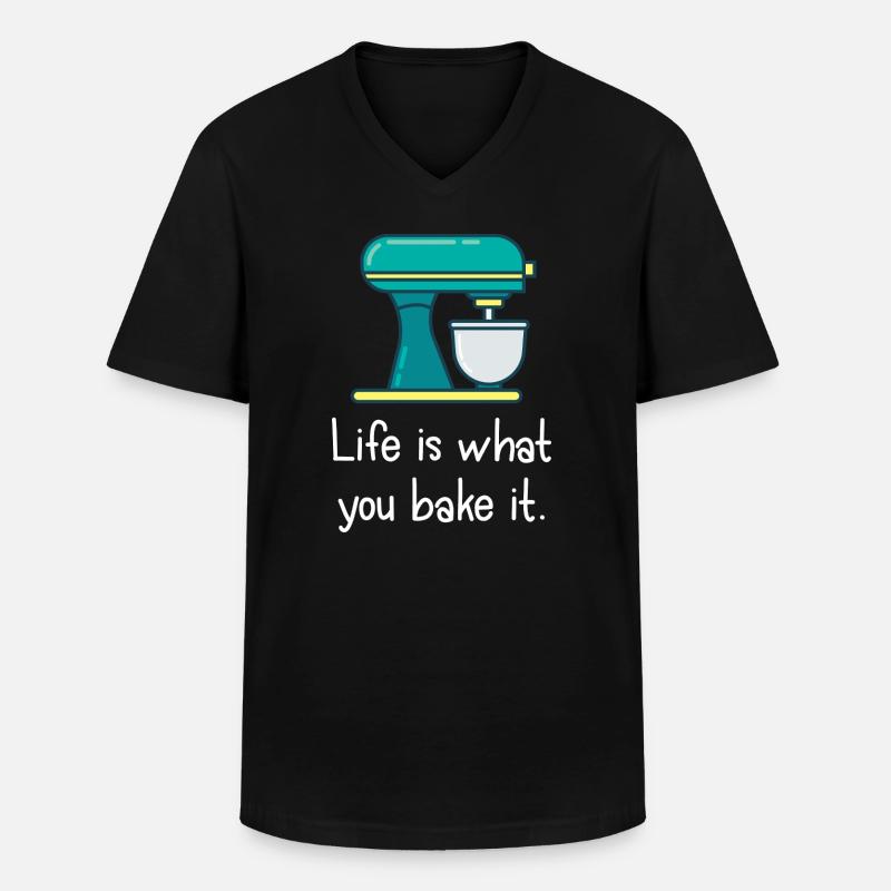 Das Leben ist, was du backst. - Männer-T-Shirt mit V-Ausschnitt - Schwarz