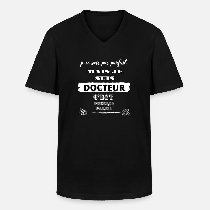 Ich bin nicht perfekt, aber ich bin Ärztin. - Männer-T-Shirt mit V-Ausschnitt - Schwarz