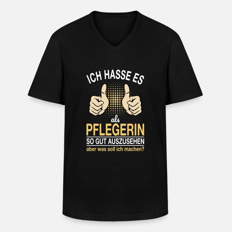 Pflegerin Spruch - Männer-T-Shirt mit V-Ausschnitt - Schwarz