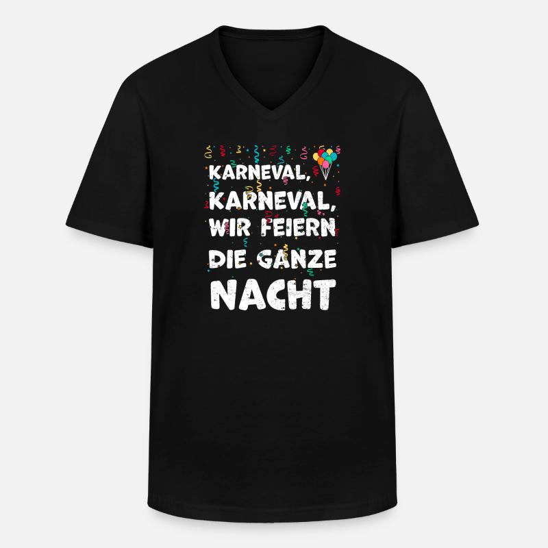 Karneval, Karneval, wir feiern d... - Männer-T-Shirt mit V-Ausschnitt - Schwarz