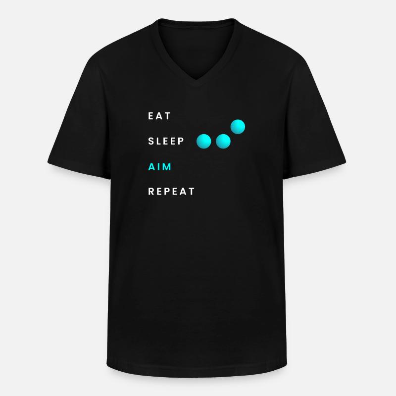 Eat Sleep Aim Repeat - Männer-T-Shirt mit V-Ausschnitt - Schwarz