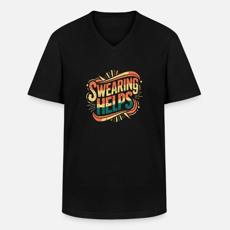 Swearing Helps 10 - Männer-T-Shirt mit V-Ausschnitt - Schwarz