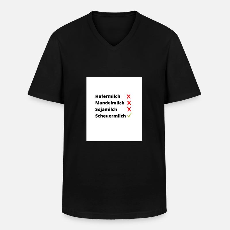 Hafermilch Mandelmilch Sojamilch Scheuermilch - Männer-T-Shirt mit V-Ausschnitt - Schwarz