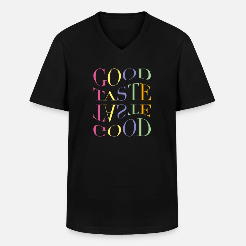 It's a Good Taste - Männer-T-Shirt mit V-Ausschnitt - Schwarz