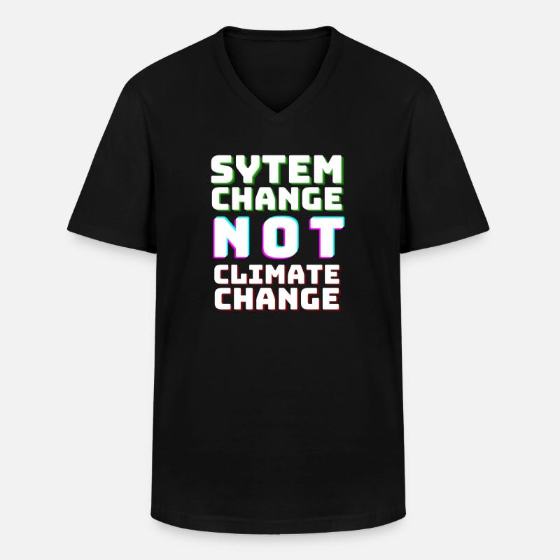 System Change not Climate Change - Männer-T-Shirt mit V-Ausschnitt - Schwarz