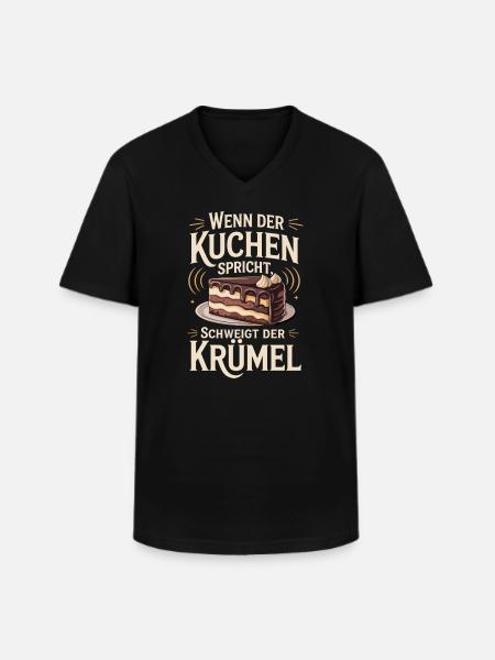 When the cake speaks, the crumb is silent - Men's V-Neck T-Shirt - black