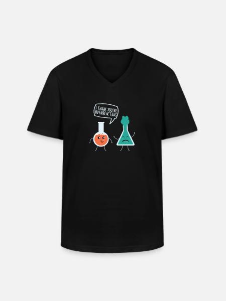 Je pense que vous réagissez de manière excessive à la chimie, nerd - T-shirt col V Homme - noir