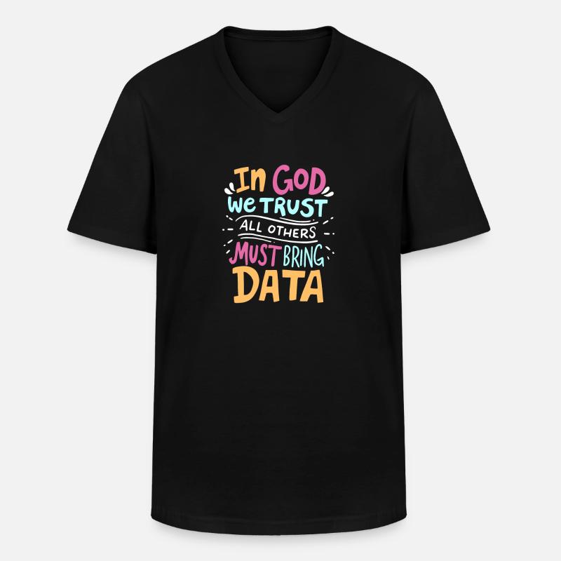 Lustiger Datenanalytiker Programmierer Spruch - Männer-T-Shirt mit V-Ausschnitt - Schwarz