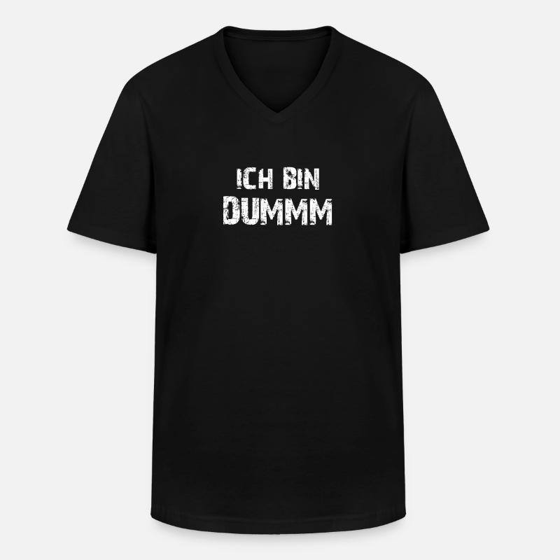 ICH BIN DUMM - Männer-T-Shirt mit V-Ausschnitt - Schwarz