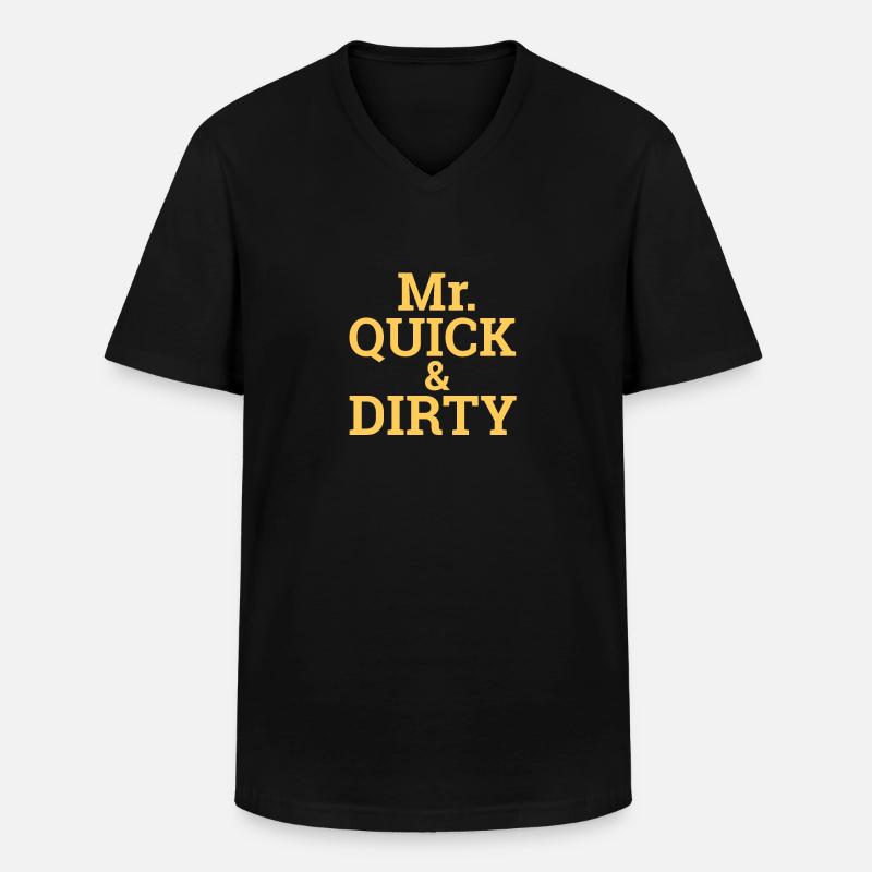 "Quick and Dirty" | Programming, Developer - Männer-T-Shirt mit V-Ausschnitt - Schwarz