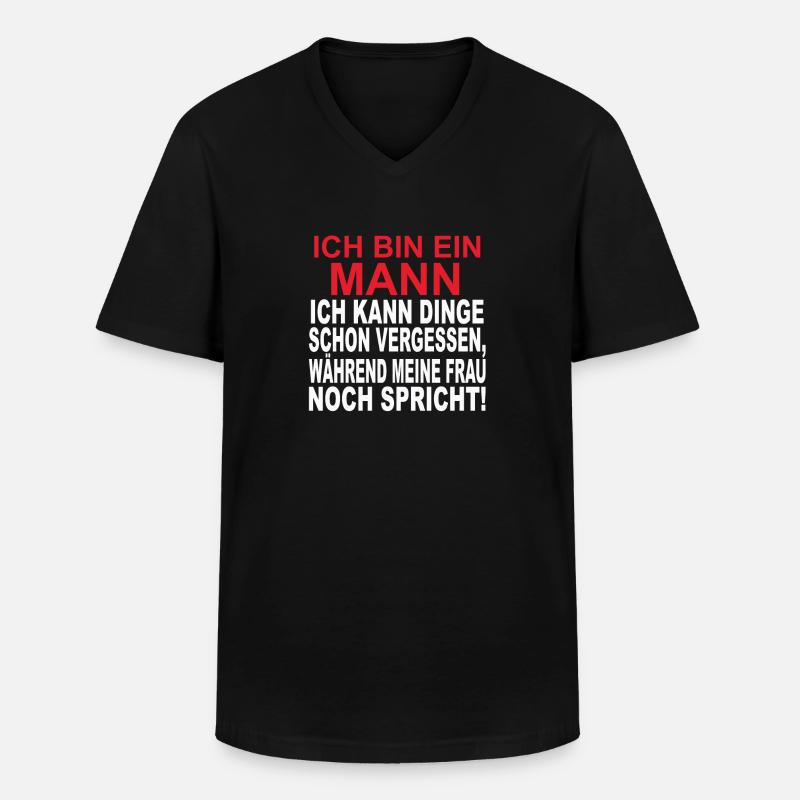 Ich bin ein Mann. - Männer-T-Shirt mit V-Ausschnitt - Schwarz