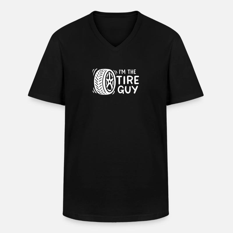 I'm The Tire Guy - Männer-T-Shirt mit V-Ausschnitt - Schwarz