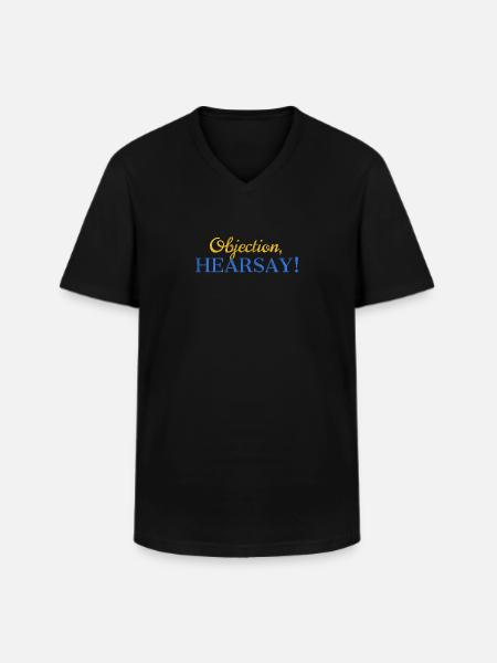 Objection Hearsay - Männer-T-Shirt mit V-Ausschnitt - Schwarz