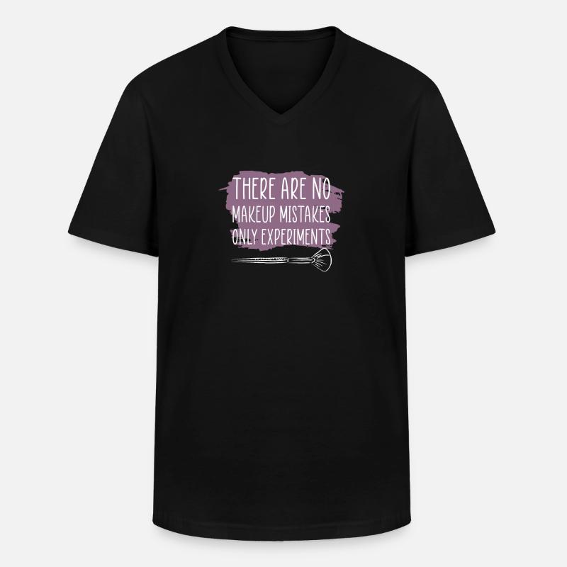 Makeup Artist Spruch Geschenk - Männer-T-Shirt mit V-Ausschnitt - Schwarz