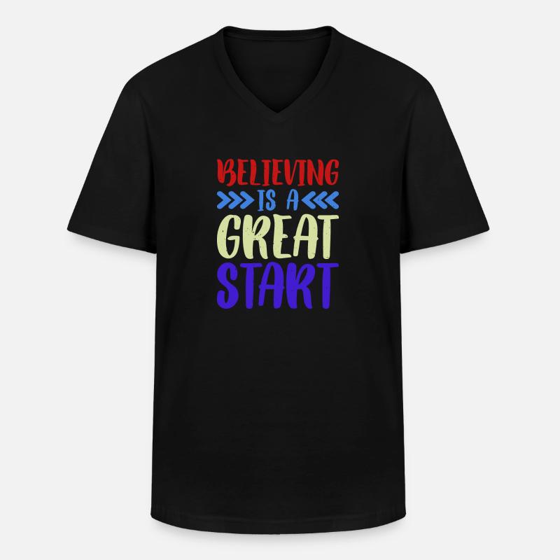 Believing Is A Great Start - Männer-T-Shirt mit V-Ausschnitt - Schwarz