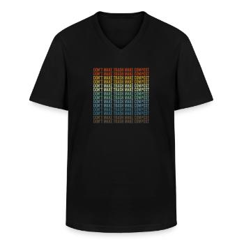 Mach keinen Müll, mach Kompost, mach Kompost - Männer-T-Shirt mit V-Ausschnitt - Schwarz - Vorne - AI Model Male 178 dark (178cm)
