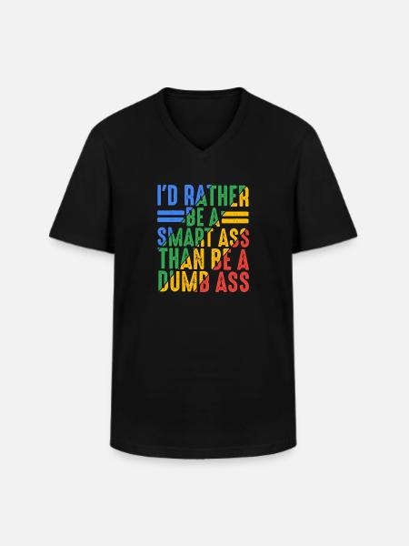 Jeg vil hellere være en smart røv end at være en dum røv 9 - Klassisk herre T-shirt med V-udskæring - sort