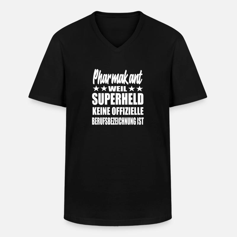 Pharmakant Superheld Spruch - Männer-T-Shirt mit V-Ausschnitt - Schwarz