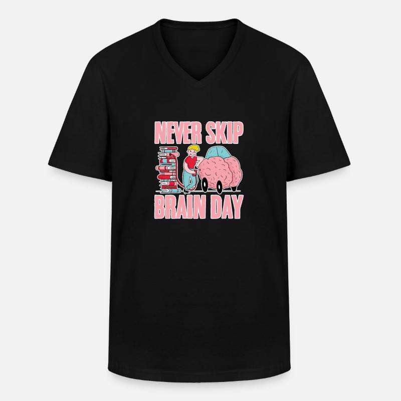 Never Skip Brain Day 4 - Männer-T-Shirt mit V-Ausschnitt - Schwarz