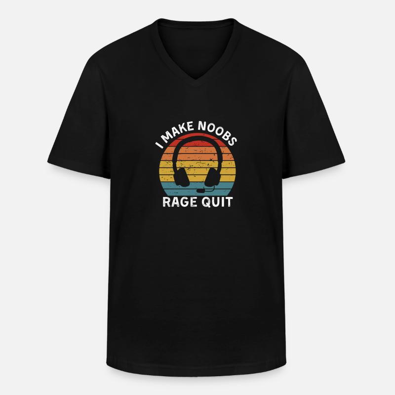 I make noobs rage quit - Men's V-Neck T-Shirt - black