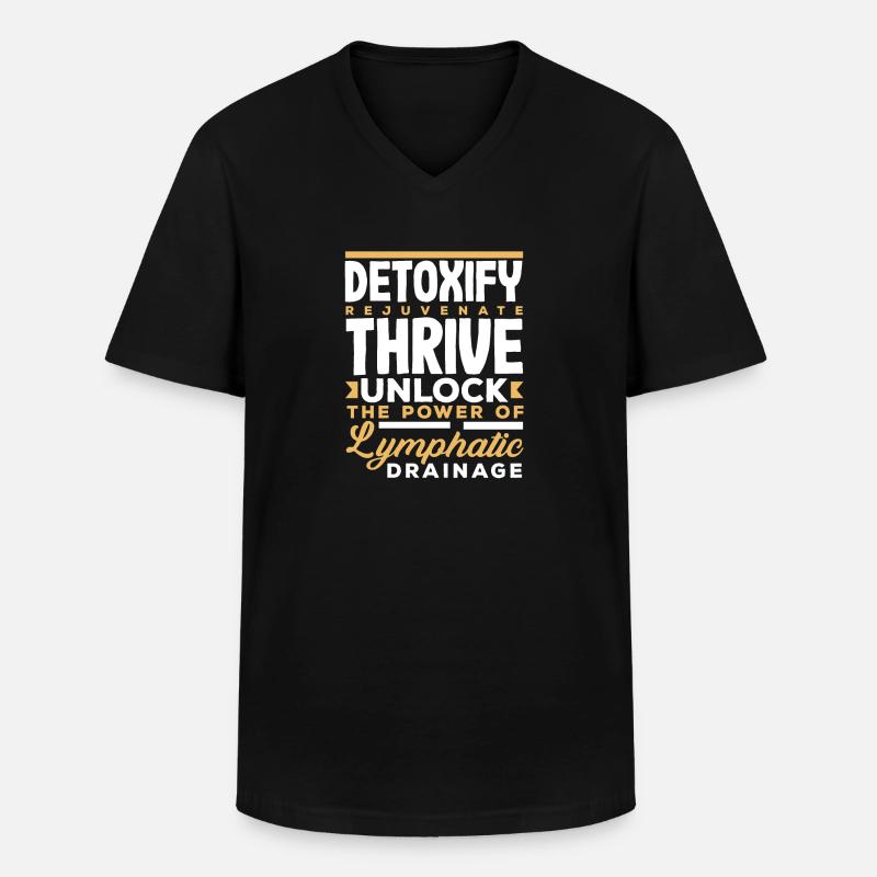 Detoxif. Rejuvenate. Thrive. Lymphatic Drainage - Männer-T-Shirt mit V-Ausschnitt - Schwarz