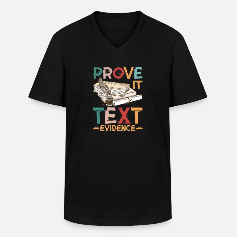 Prove It, Text Evidence 38 - Männer-T-Shirt mit V-Ausschnitt - Schwarz