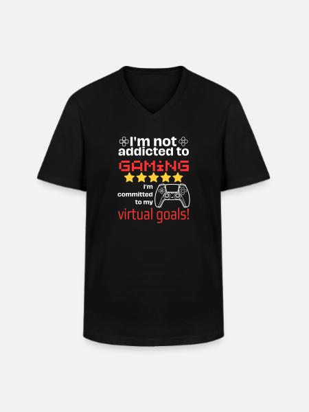 Not addicted to gaming - Männer-T-Shirt mit V-Ausschnitt - Schwarz