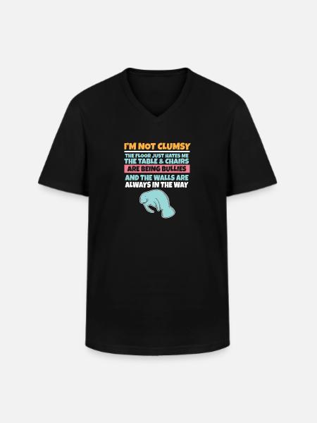 I'm Not Clumsy The Floor Hates Me Foolish Manatee - Männer-T-Shirt mit V-Ausschnitt - Schwarz