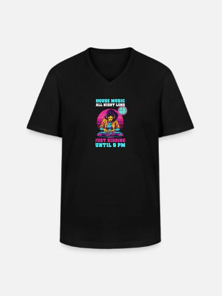 EDM Rave Mom House Music Until 9 PM - Men's V-Neck T-Shirt - black