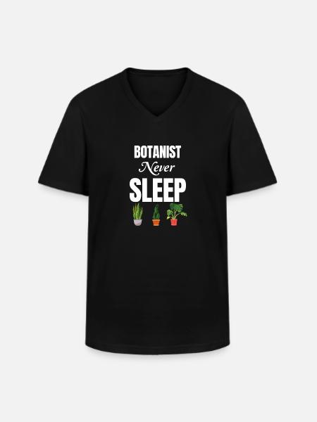 Botanist Never Sleeps, Funnier - Men's V-Neck T-Shirt - black
