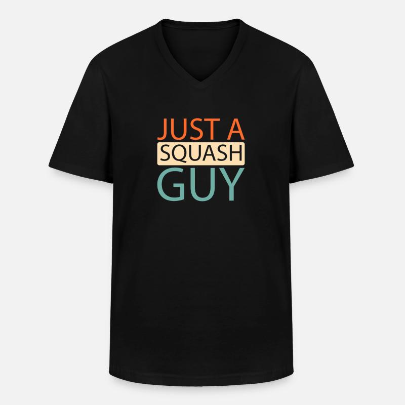 Squash Just A Squash Guy - Männer-T-Shirt mit V-Ausschnitt - Schwarz