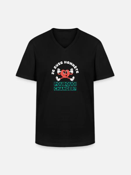 I'm honest why change - Men's V-Neck T-Shirt - black