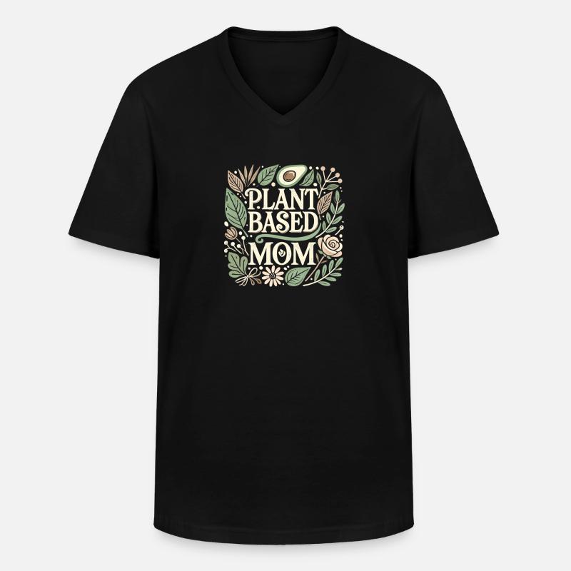 Pflanzenbasierte Mutter - Männer-T-Shirt mit V-Ausschnitt - Schwarz