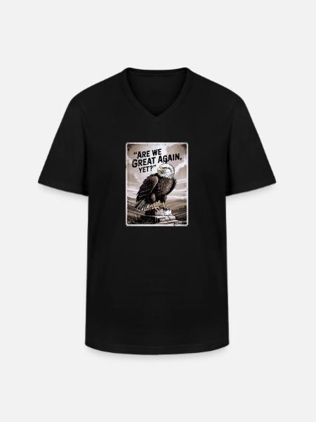 Are We Great Again, Yet? - Men's V-Neck T-Shirt - black