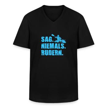 Paddeln Kayak Sag Niemals Rudern Paddler Kanu Rude - Männer-T-Shirt mit V-Ausschnitt - Schwarz - Vorne - AI Model Male 178 dark (178cm)