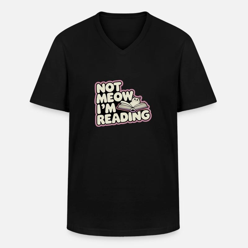 Not Meow I'm Reading 14 - Männer-T-Shirt mit V-Ausschnitt - Schwarz