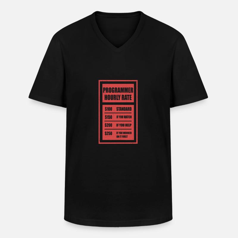 Programmer hourly rate programmer - Men's V-Neck T-Shirt - black
