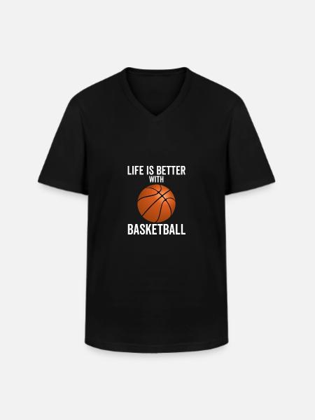 Life is Better With Basketball - Men's V-Neck T-Shirt - black