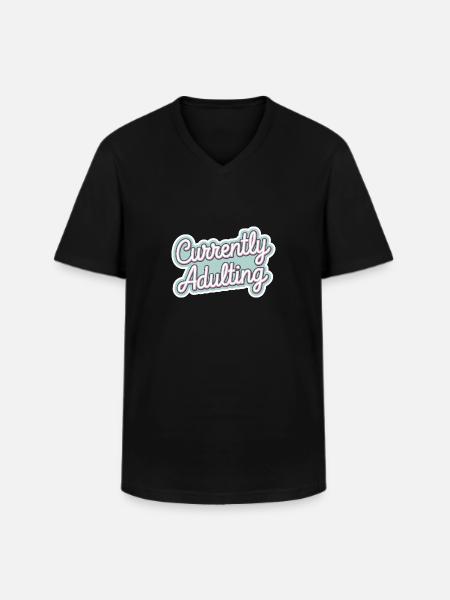 Currently Adulting 7 - Männer-T-Shirt mit V-Ausschnitt - Schwarz