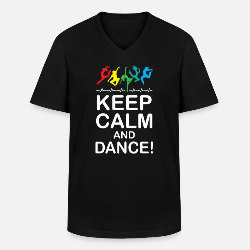 Keep Calm and Dance - Männer-T-Shirt mit V-Ausschnitt - Schwarz