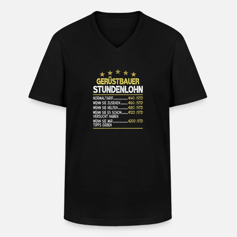 Gerüstbauer Stundensatz Stundenlohn - Männer-T-Shirt mit V-Ausschnitt - Schwarz