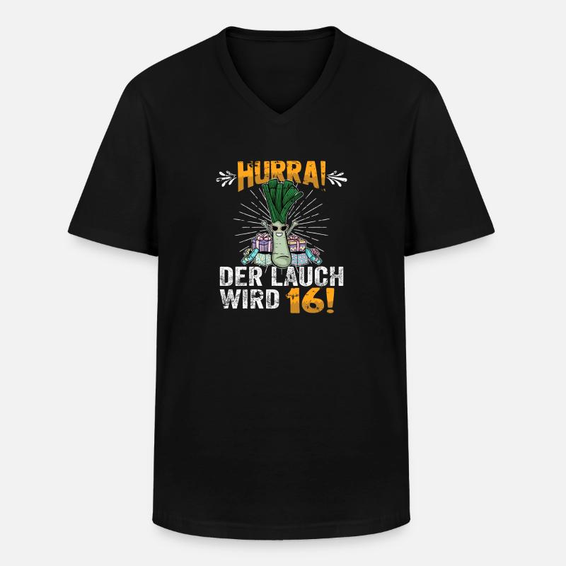 Hurra der Lauch wird 16 - Männer-T-Shirt mit V-Ausschnitt - Schwarz