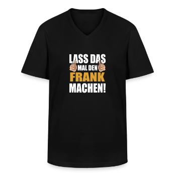 Lass das mal den Frank machen - Männer-T-Shirt mit V-Ausschnitt - Schwarz - Vorne - AI Model Male 178 dark (178cm)