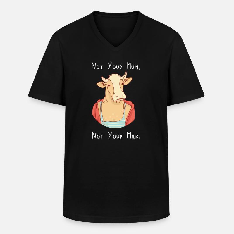 Nicht deine Mutter, nicht deine Milch - Männer-T-Shirt mit V-Ausschnitt - Schwarz