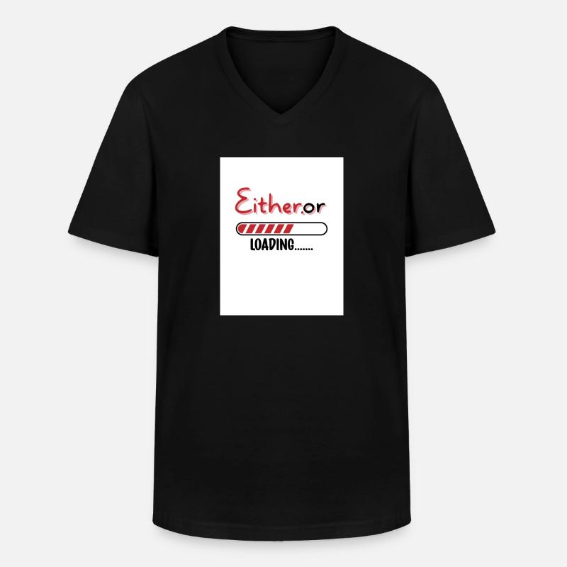 Entweder oder. Entweder oder. - Männer-T-Shirt mit V-Ausschnitt - Schwarz