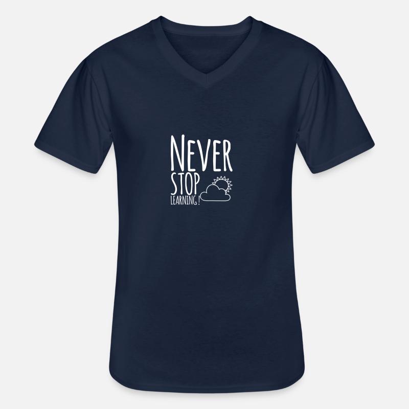 Never STOP Learning ! - Männer-T-Shirt mit V-Ausschnitt - Navy
