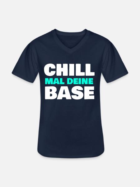 Chill mal deine Base - Männer-T-Shirt mit V-Ausschnitt - Navy