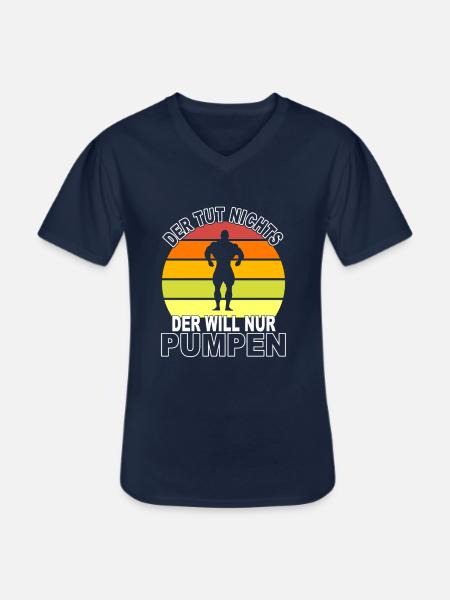 Pumpen Spruch - Männer-T-Shirt mit V-Ausschnitt - Navy
